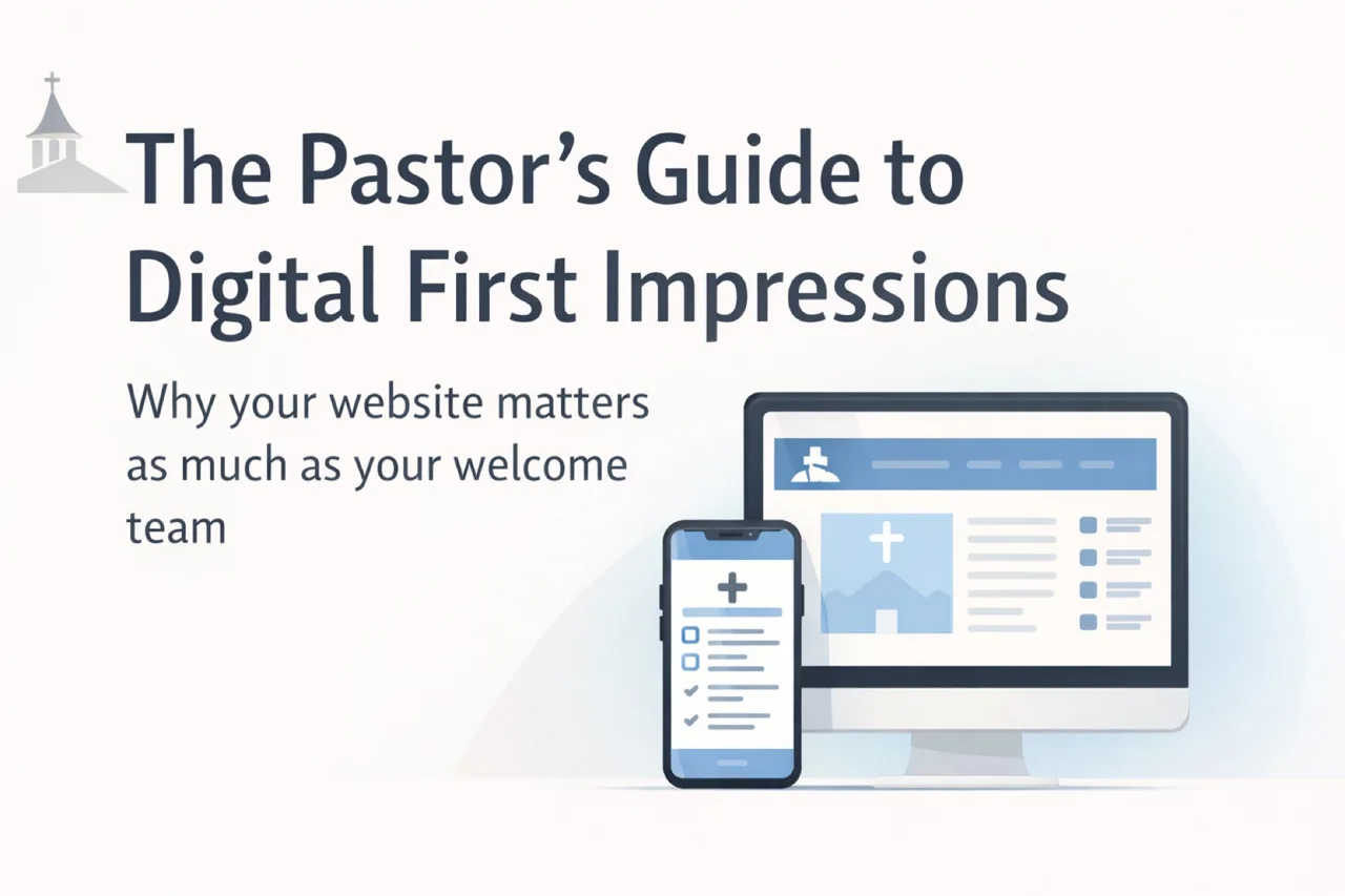 The Pastor's Guide to Digital First Impressions