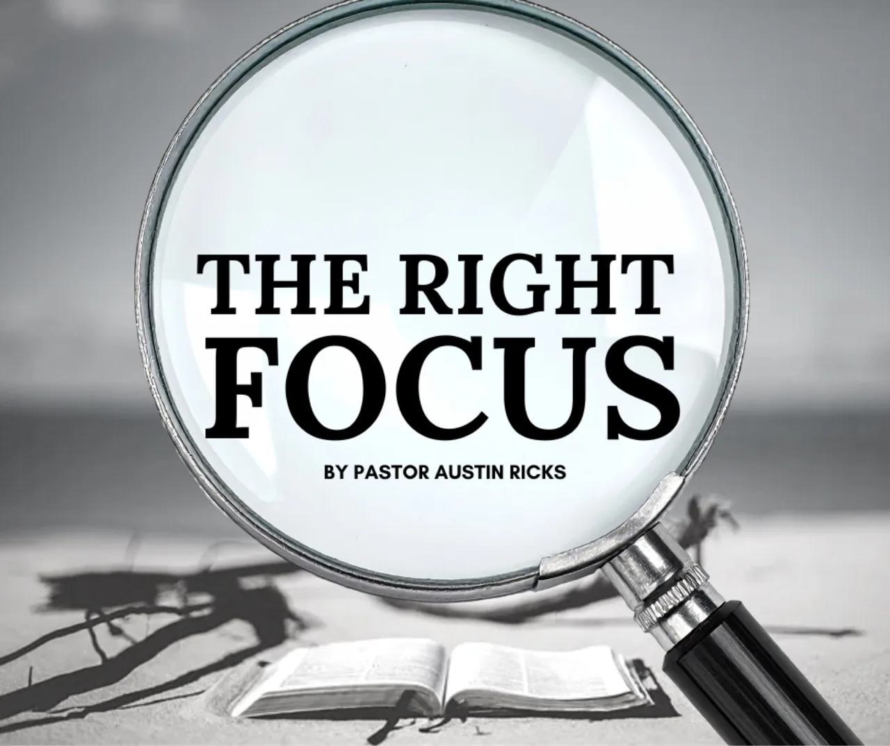 The Right Focus