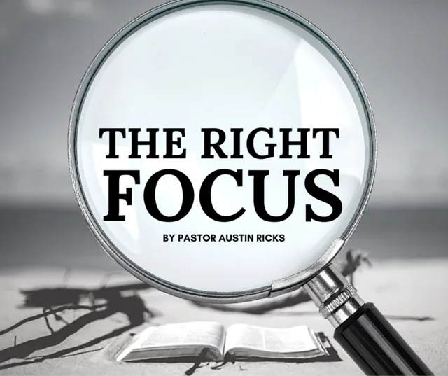 The Right Focus