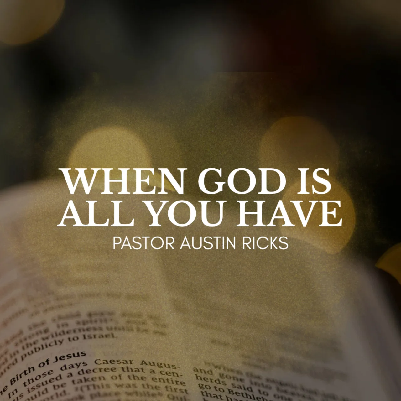When God Is All You Have