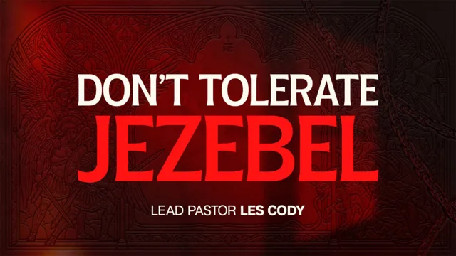 Spiritual Warfare | Don't Tolerate Jezebel
