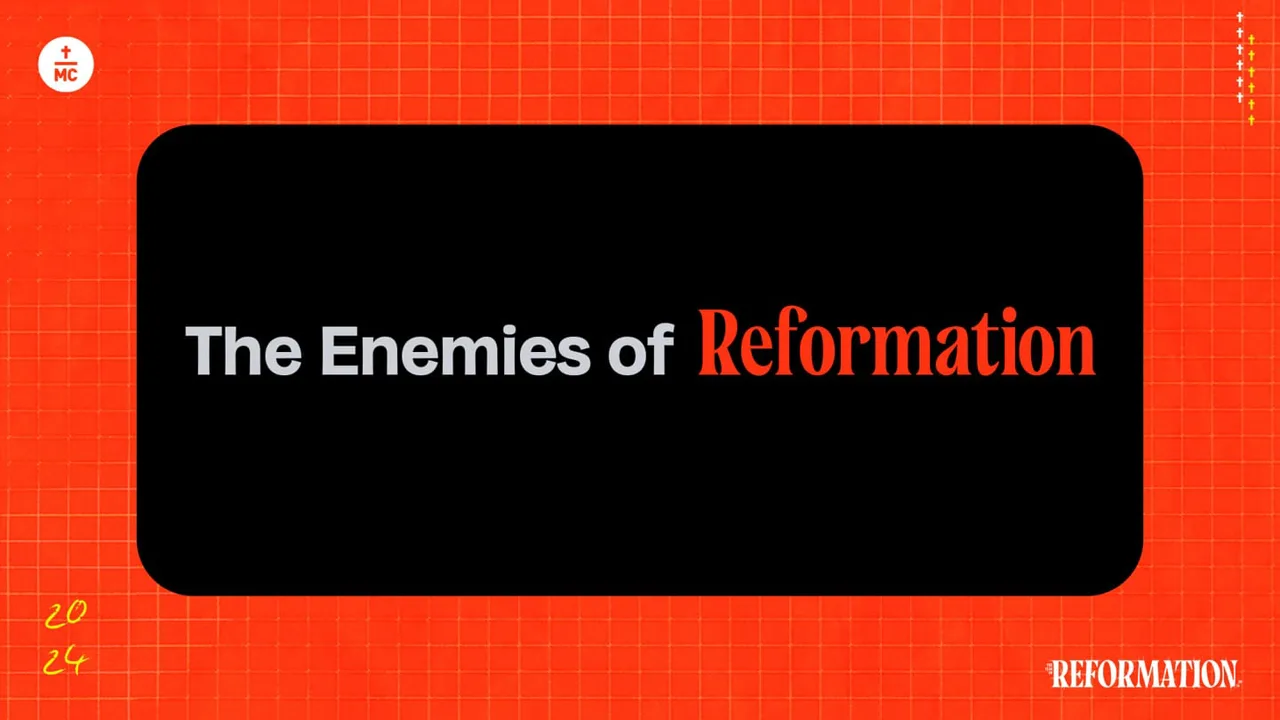 2024 | The Year of Reformation (2)