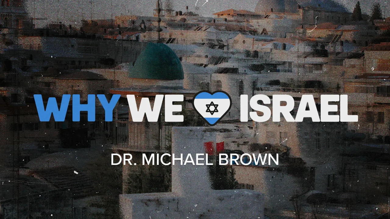 Why We Love Israel