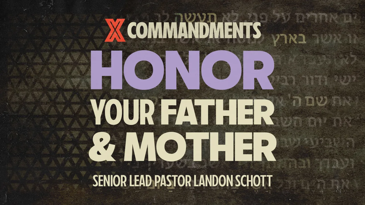 Honor Your Father and Mother