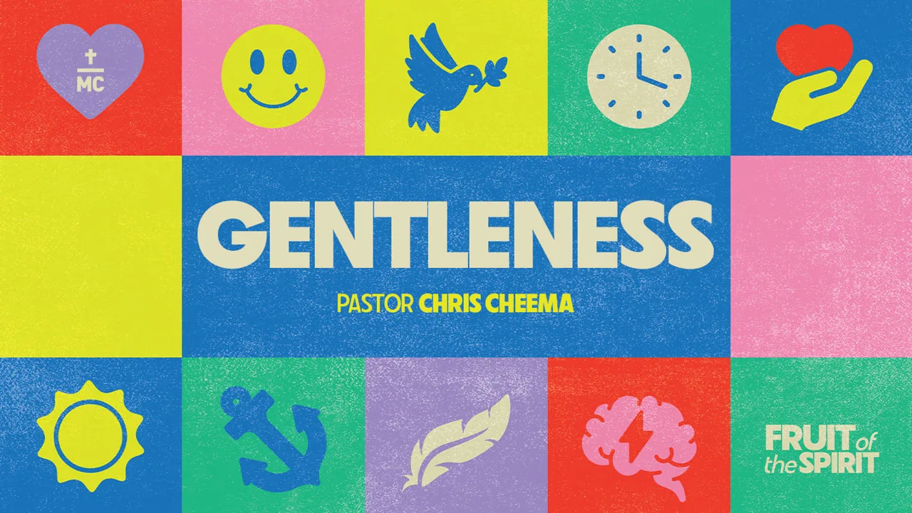Fruit of the Spirit: Gentleness