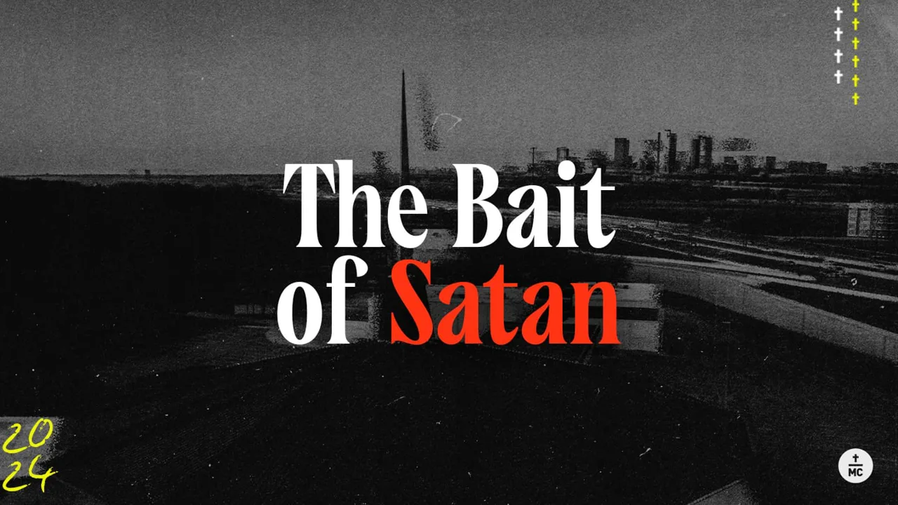 The Bait of Satan