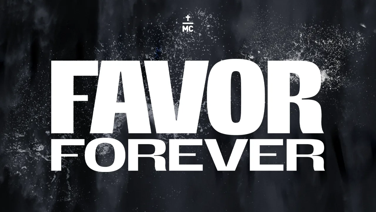 Favor Forever