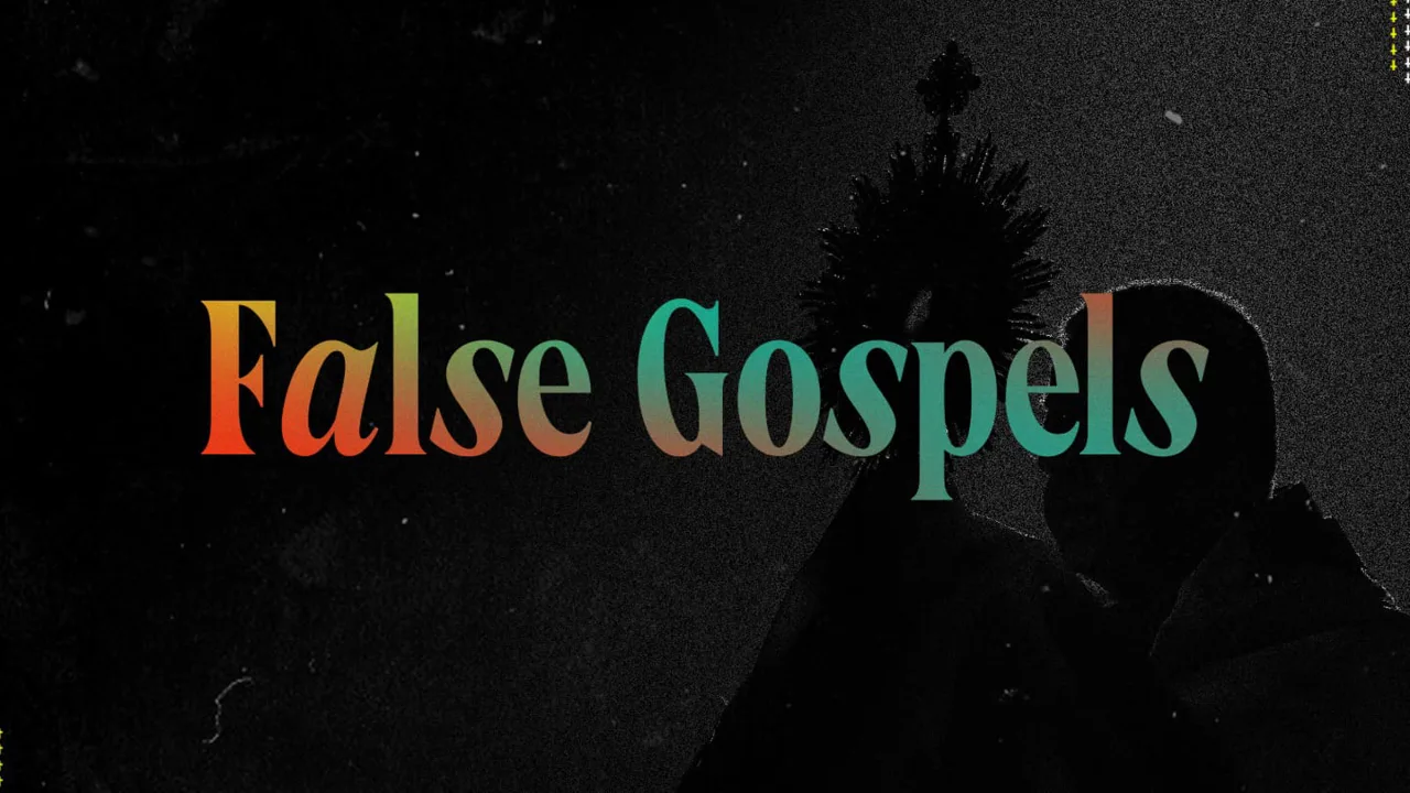 False Gospels