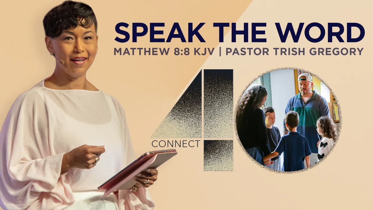 Speak the Word Week 4