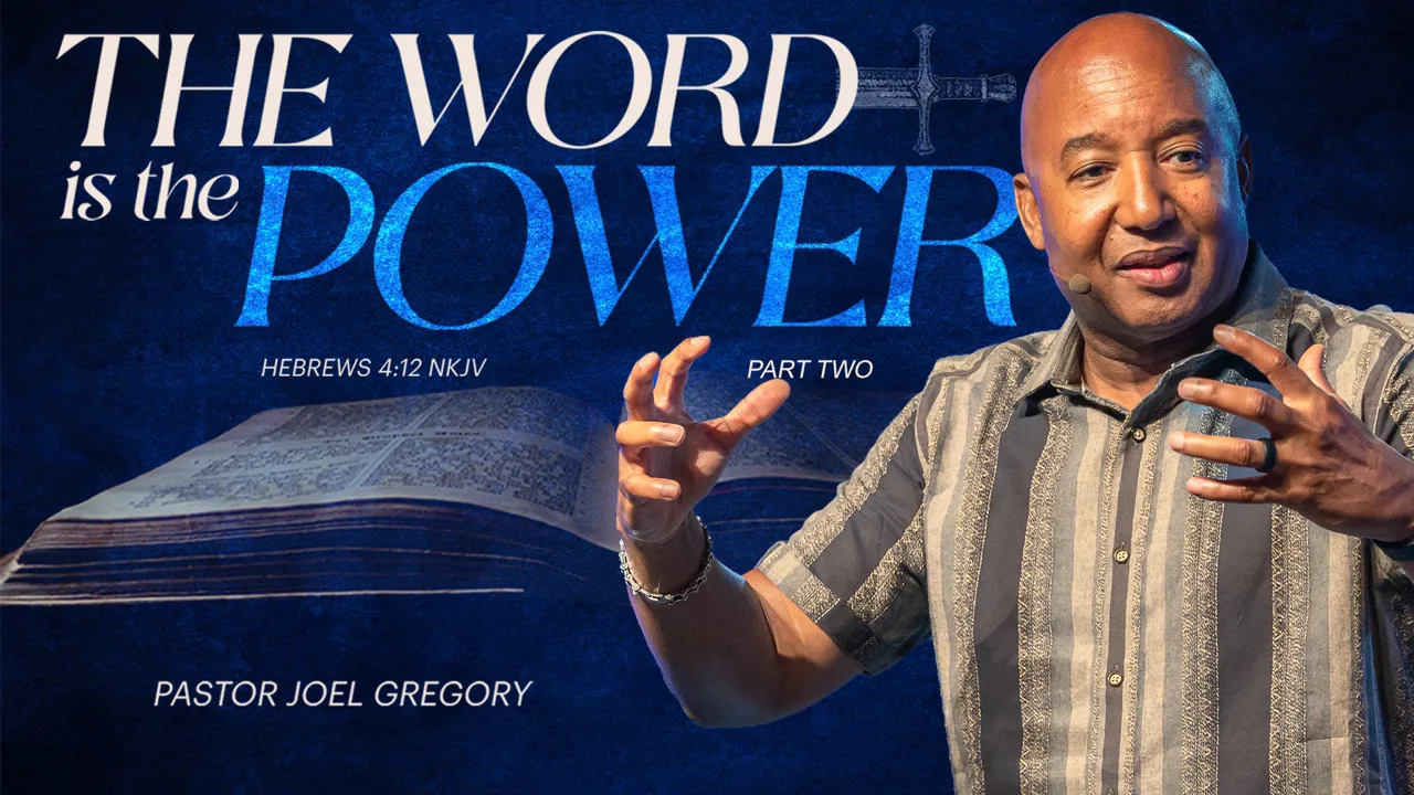 The Word is the Power Week 2